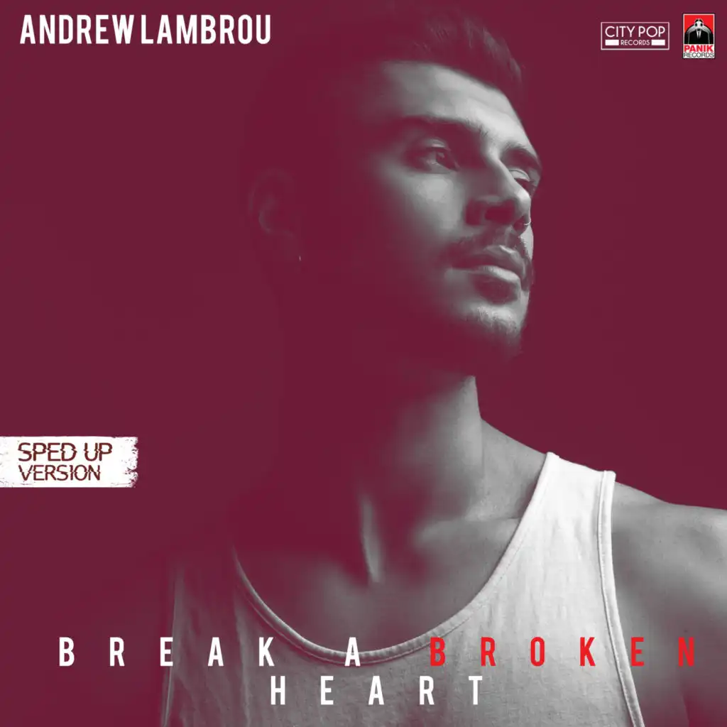 Break A Broken Heart (Sped Up Version)