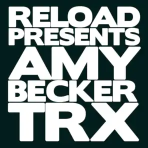 RELOAD presents Amy Becker TRX