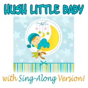 Hush Little Baby (nursery Rhyme)