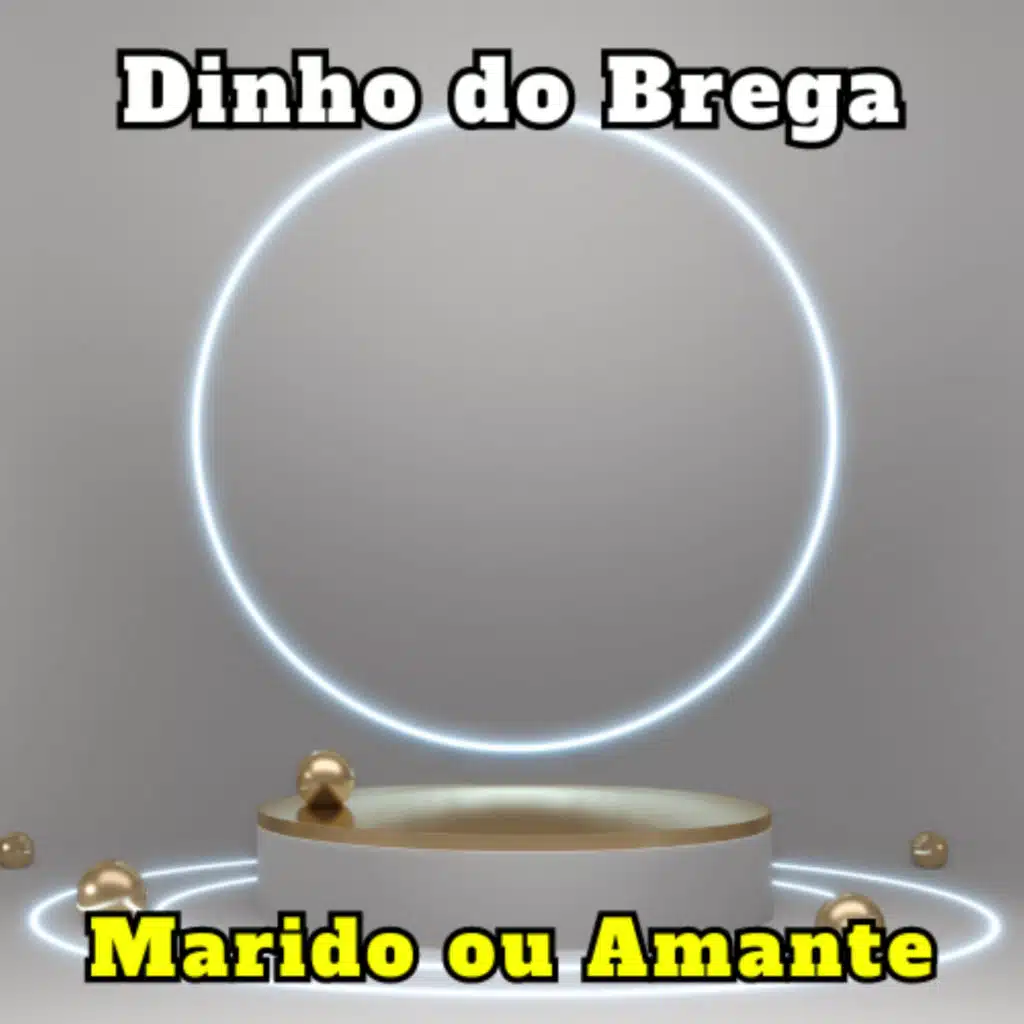 Dinho do Brega
