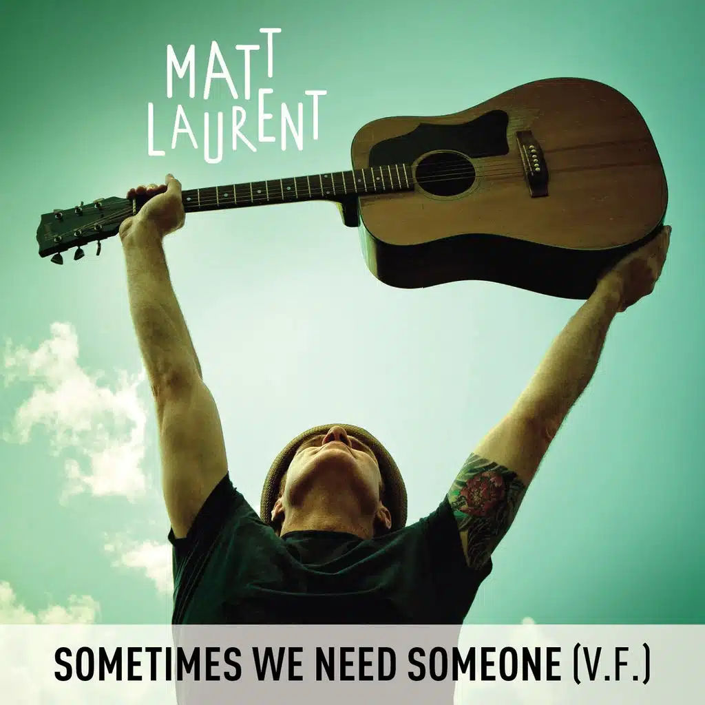 Sometimes We Need Someone (Version française)