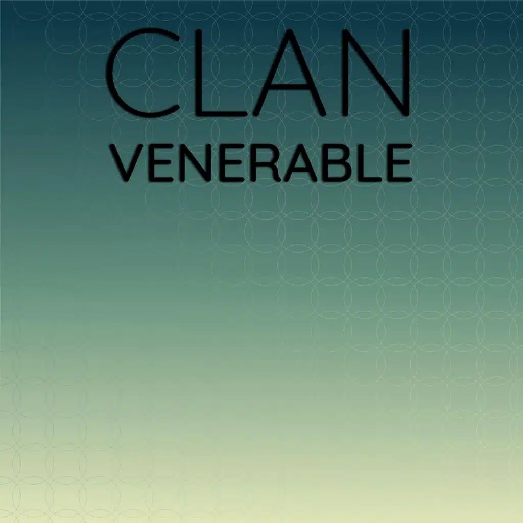 Clan Venerable