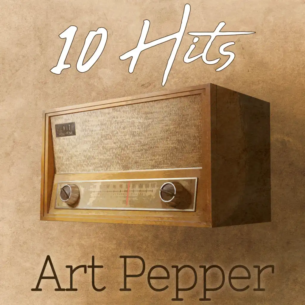10 Hits of Art Pepper