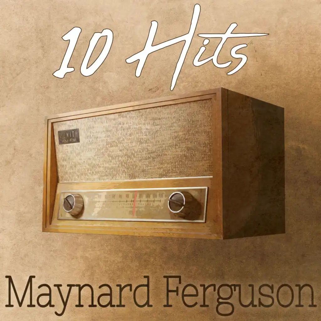10 Hits of Maynard Ferguson