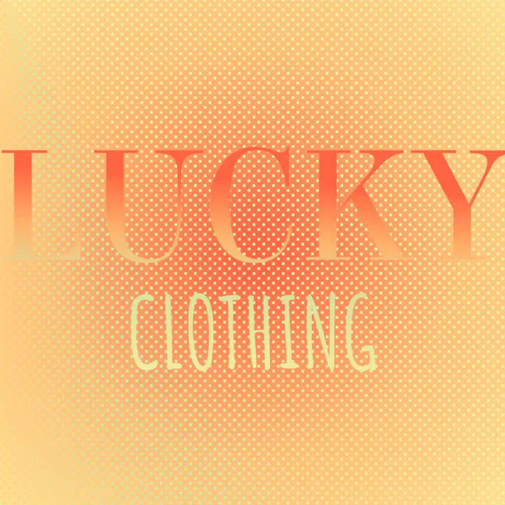 Lucky Clothing