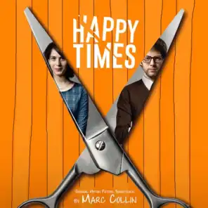 Happy Times (Original Motion Picture Soundtrack)