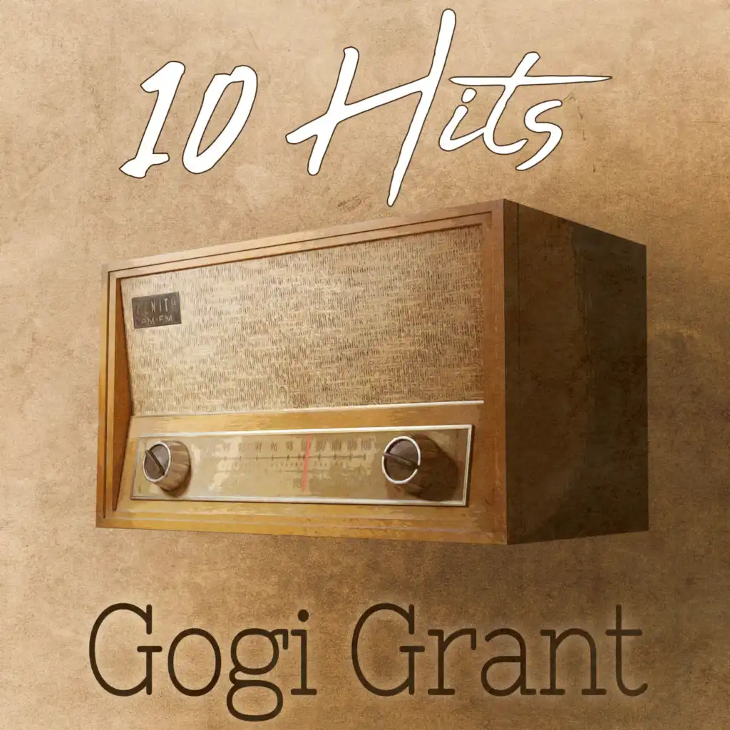 10 Hits of Gogi Grant