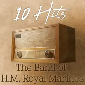 The Band Of H.M. Royal Marines