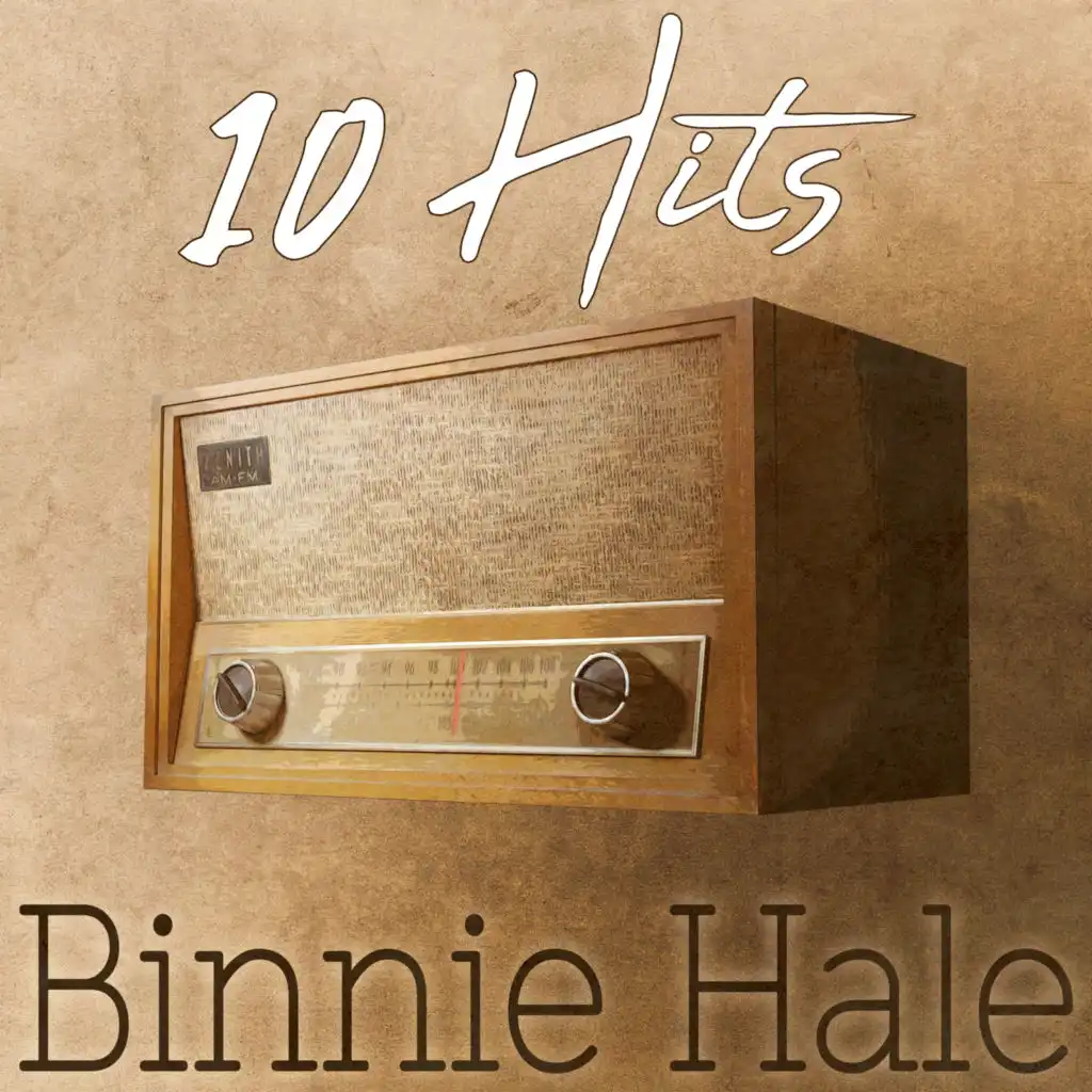 10 Hits of Binnie Hale