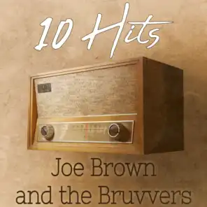 Joe Brown And The Bruvvers