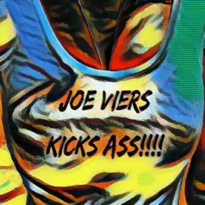 Joe Viers Kicks Ass!! A 2020s Tribute To Metal's Greatest Producers