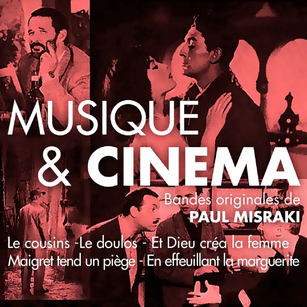 Musique & cinéma : des années 50 à la Nouvelle Vague (Bandes originales de films)  [Versions remasterisées]