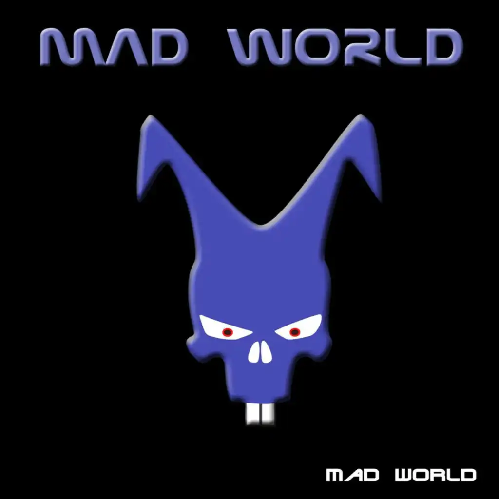 Mad World (as Made Famous by the Motion Picture Donnie Darko)