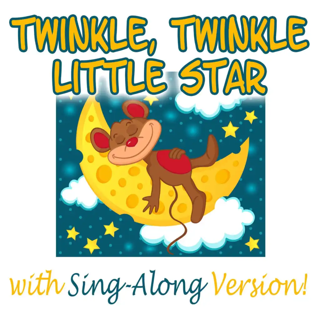 Twinkle, Twinkle Little Star (Lullaby Version)