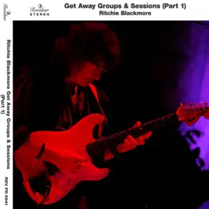 Ritchie Blackmore Getaway Groups & Sessions, Pt. 2