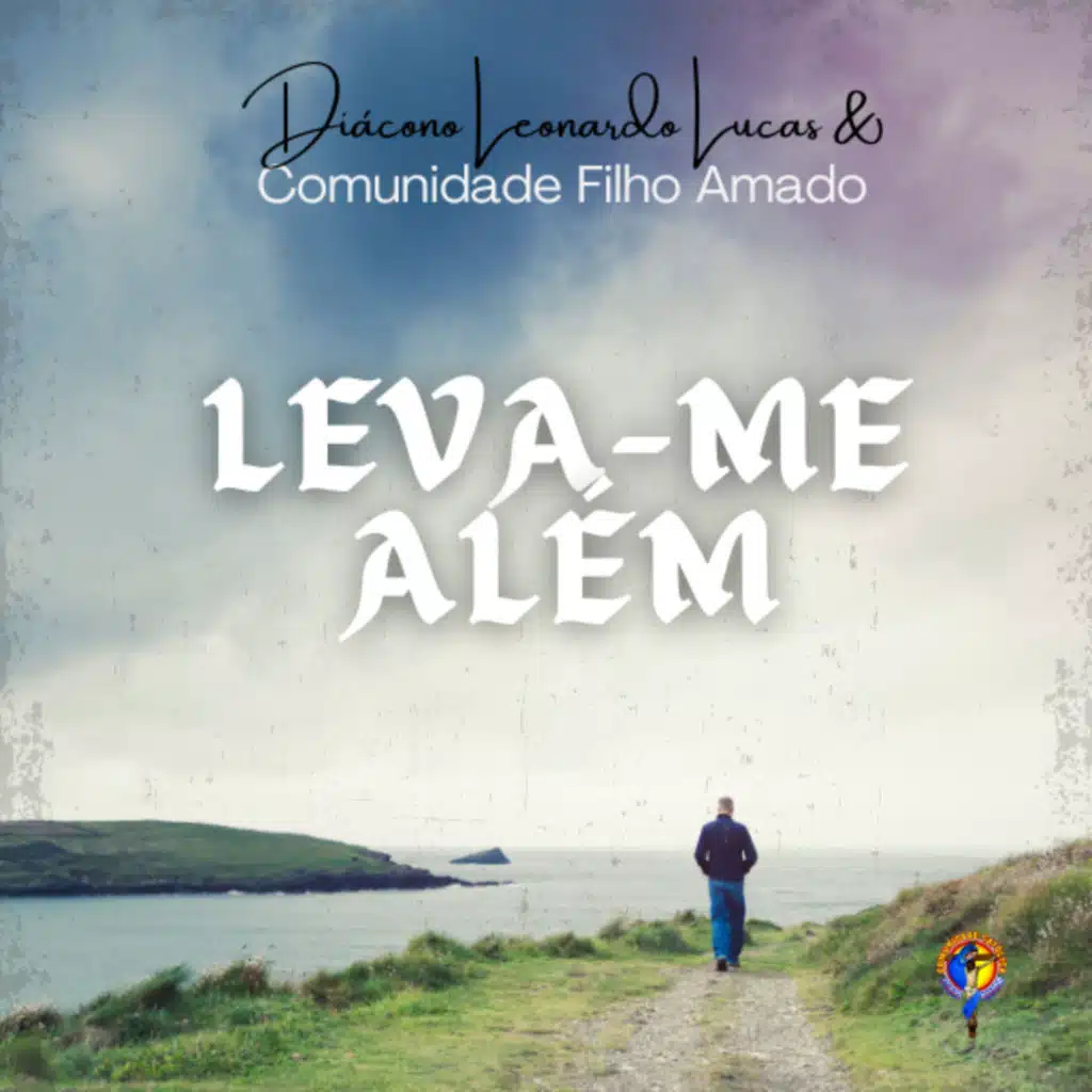 Diácono Leonardo Lucas & Comunidade Filho Amado