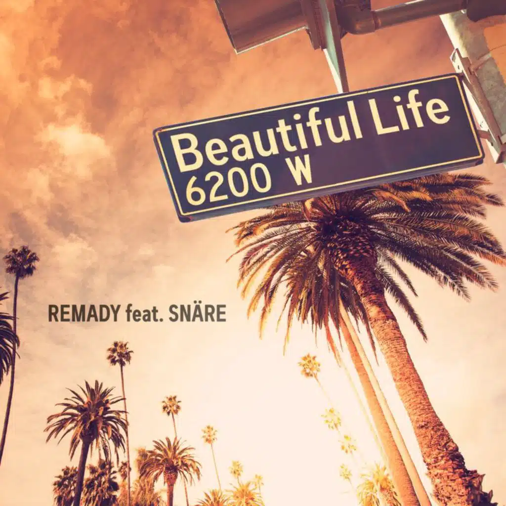 Beautiful Life (feat. SNÄRE)