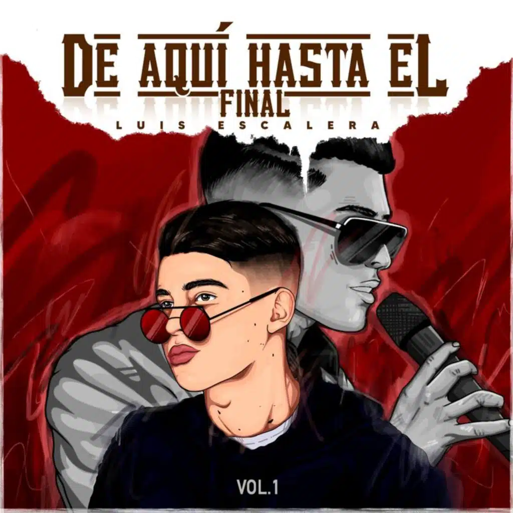 De Aquí Hasta El Final (Vol.1)