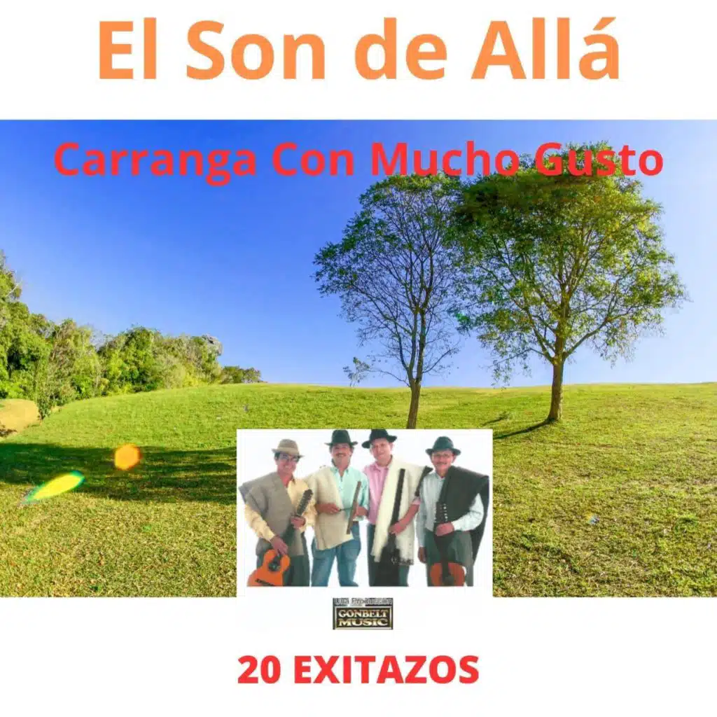 Carranga Con Mucho Gusto: 20 Exitazos