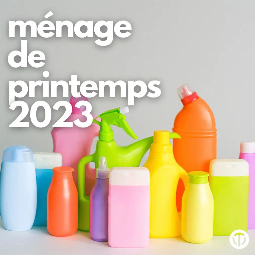 Ménage de printemps 2023