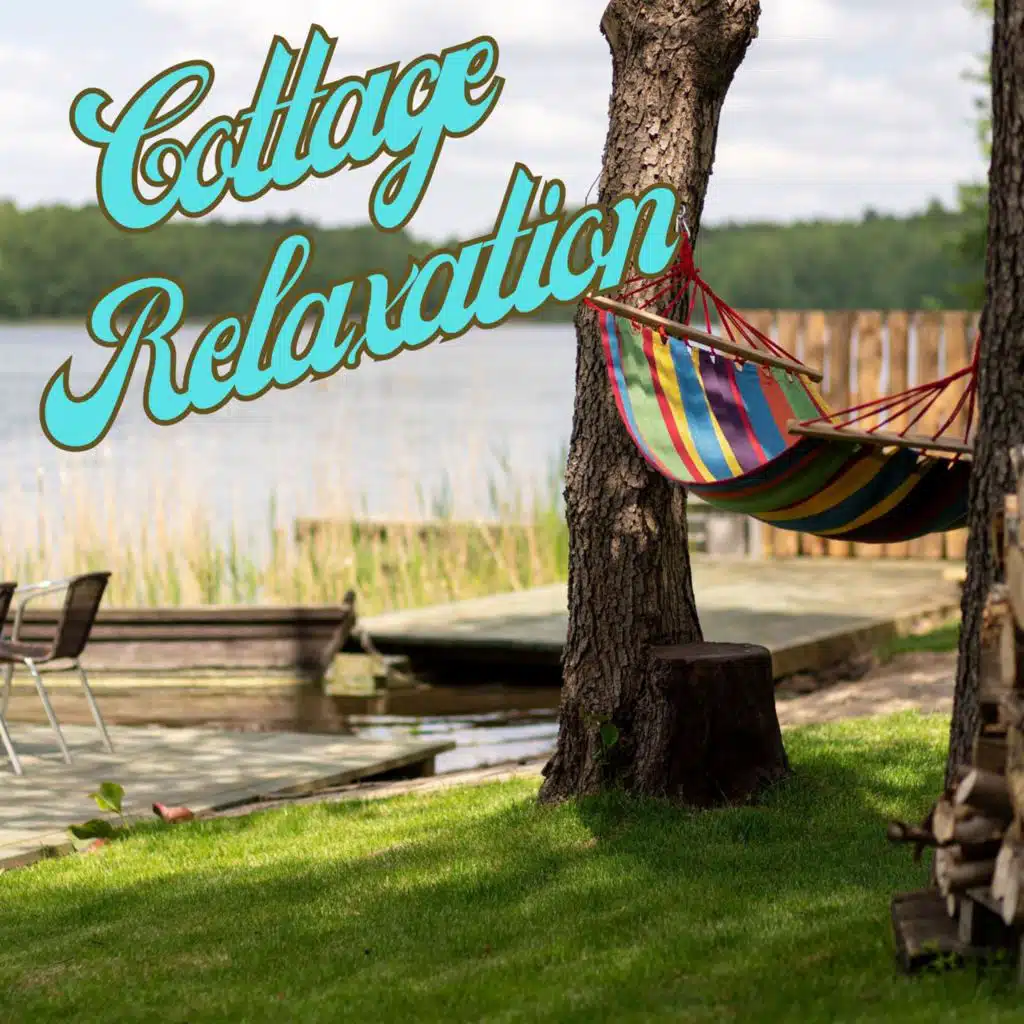 Cottage Relaxation