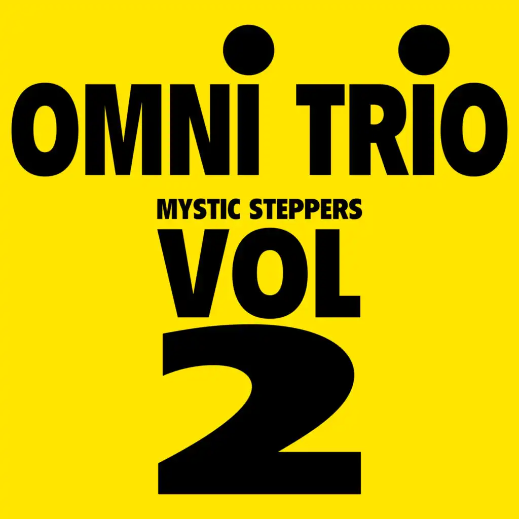 Mystic Stepper (Feel Better) / Stronger / Mainline / Step Off