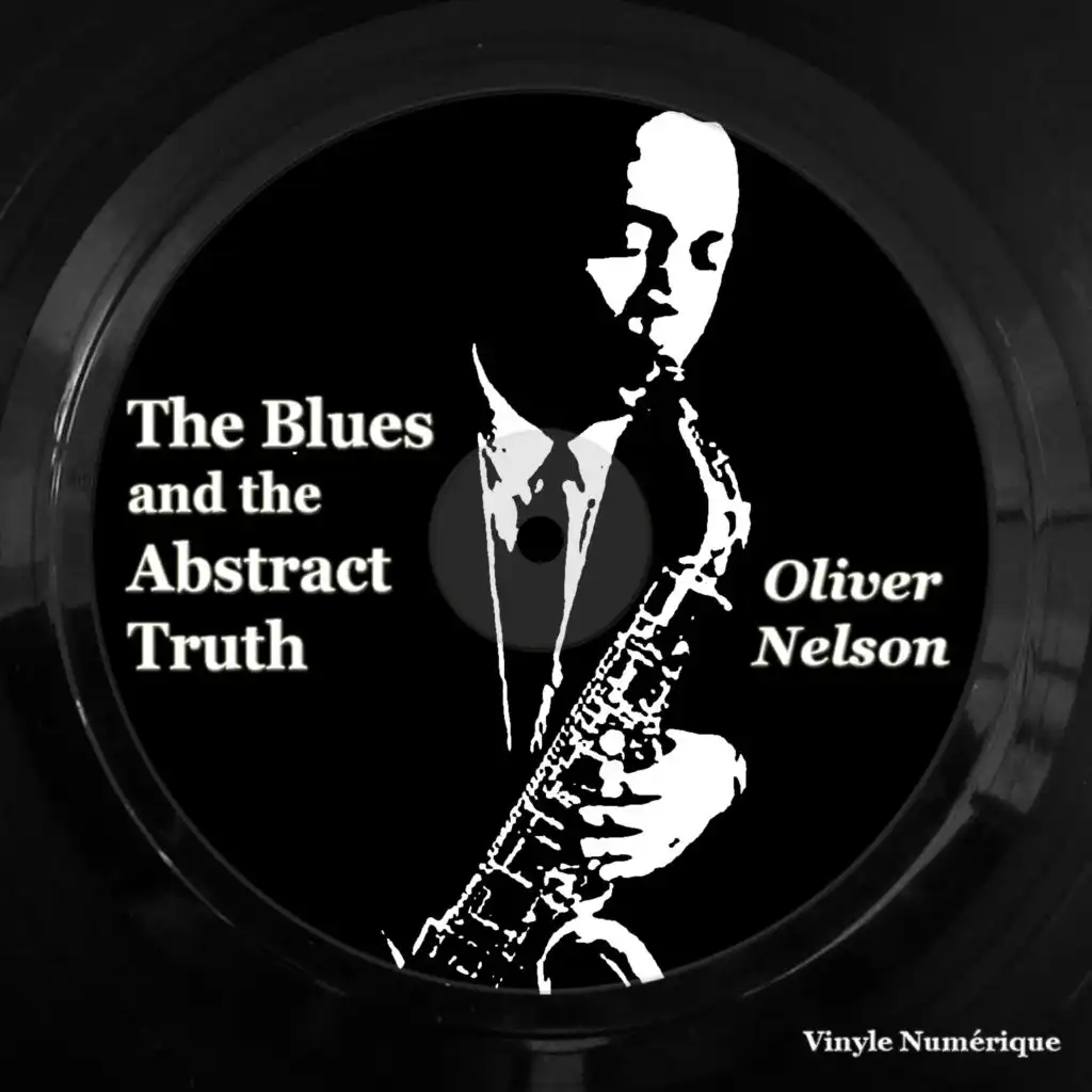 The Blues and the Abstract Truth