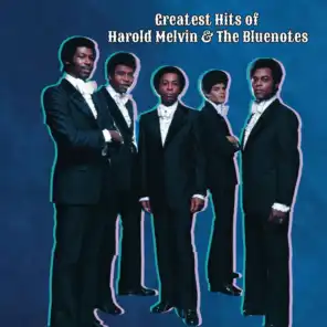 Greatest Hits of Harold Melvin & The Bluenotes