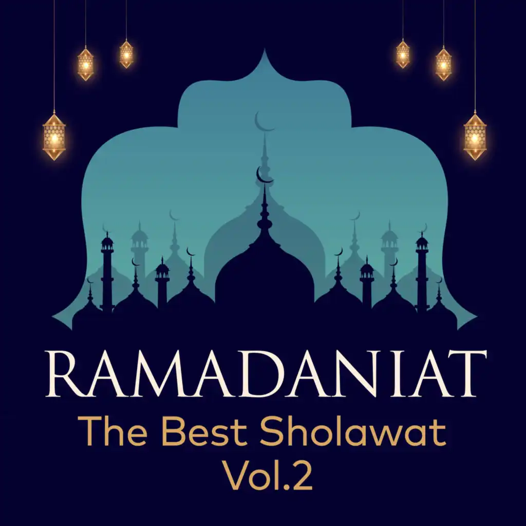 Ramadaniat: The Best Sholawat, Vol.2