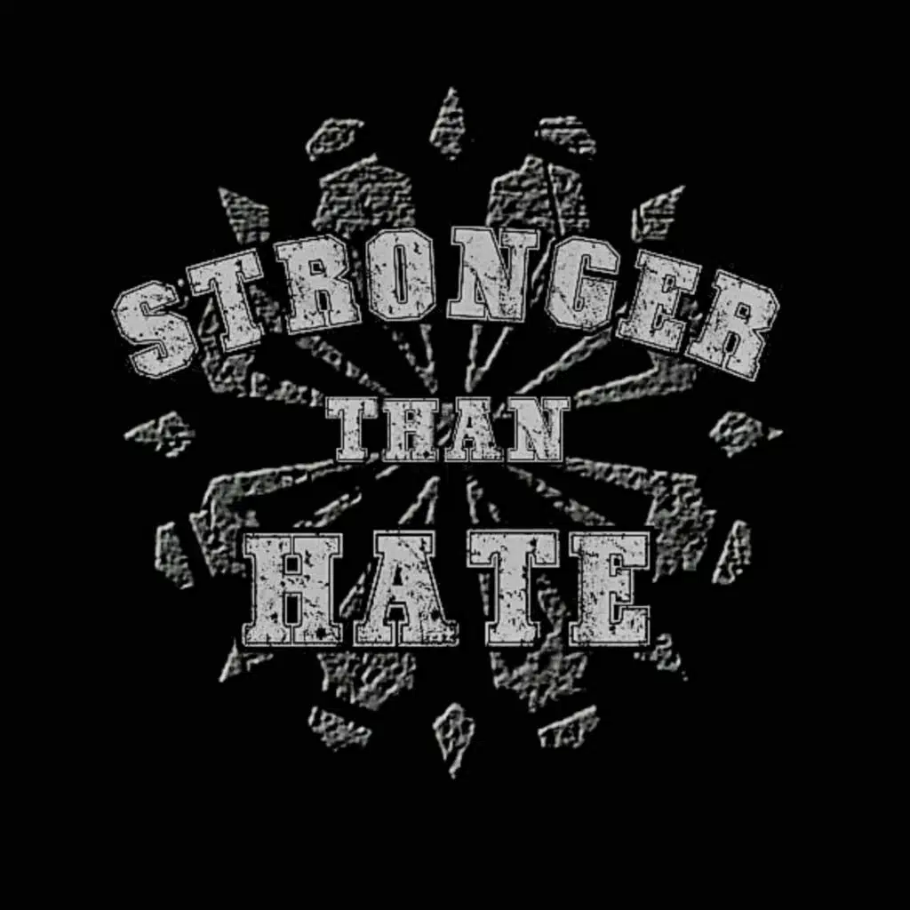 Stronger Than Hate