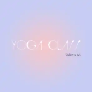 Yoga Class, Vol. 04