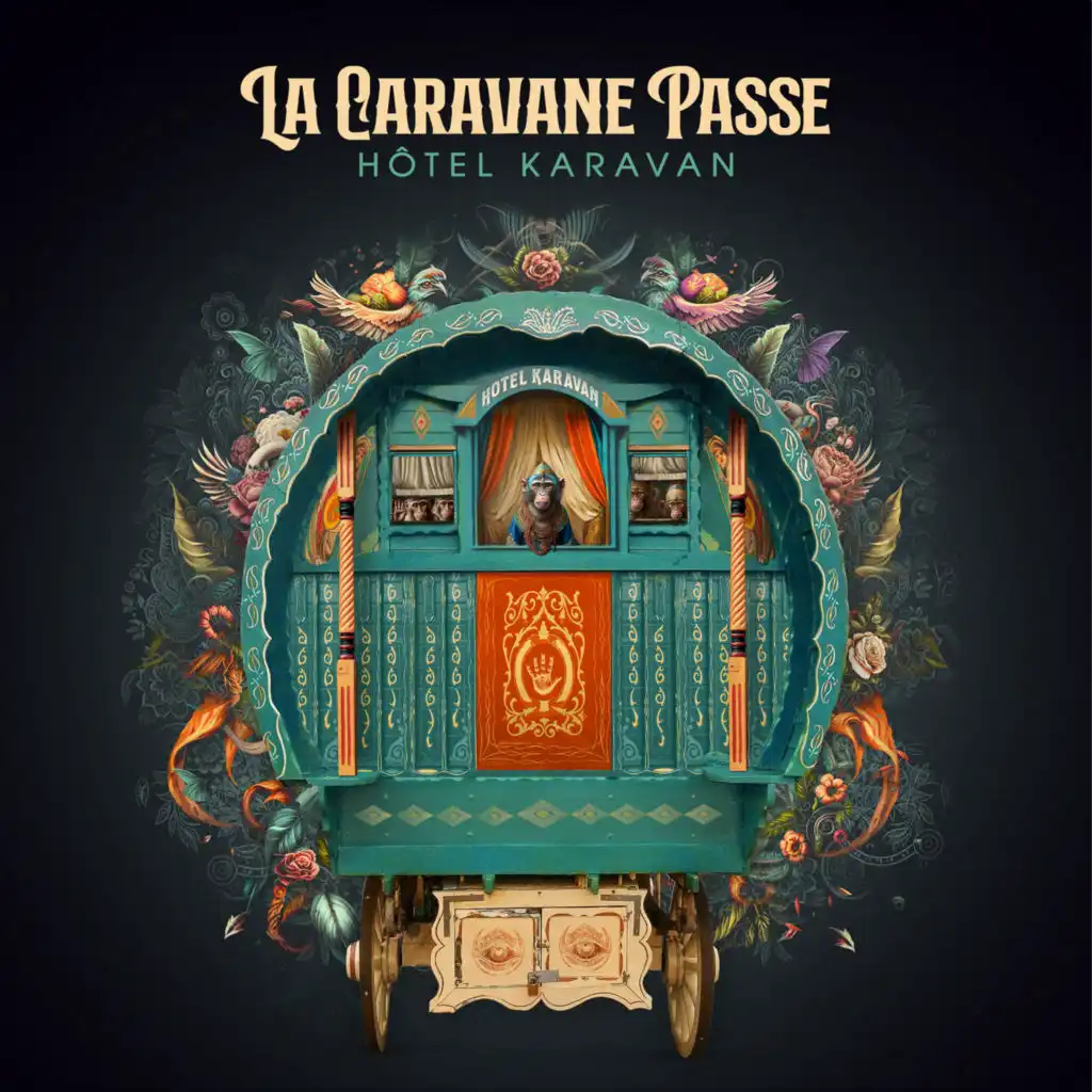 La Caravane Passe