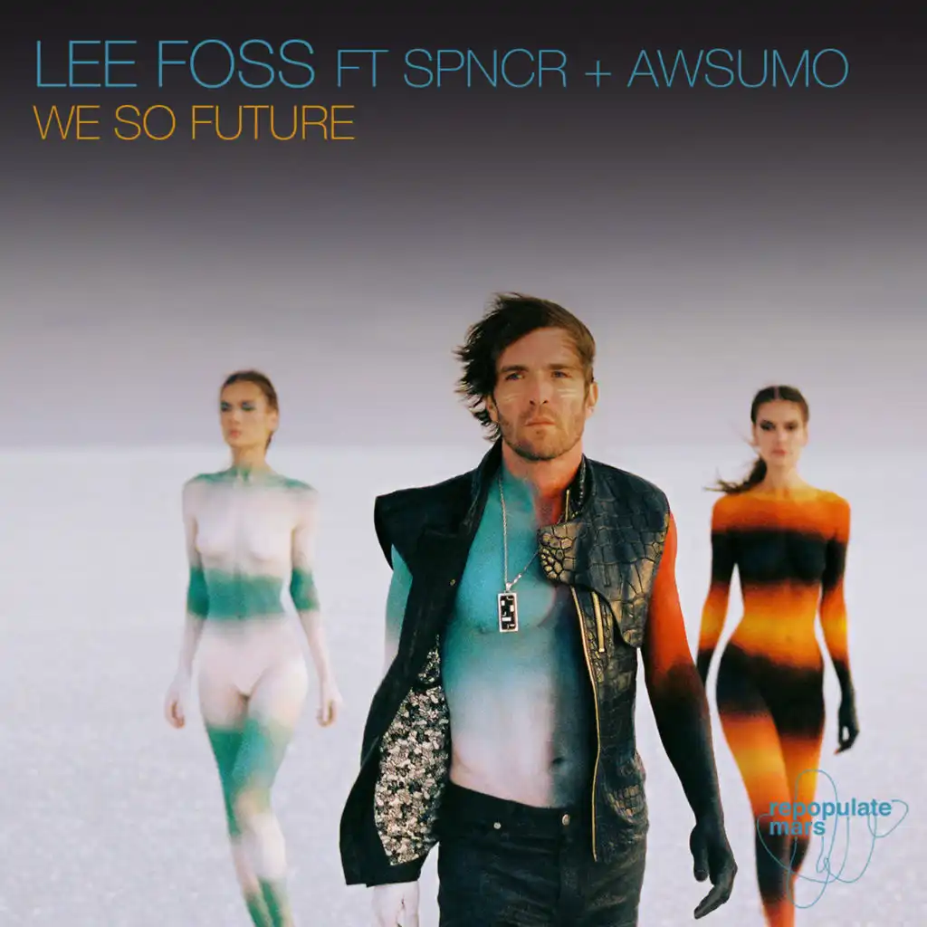 We So Future (feat. SPNCR & Awsumo)
