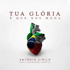 Tua Glória É Que nos Muda (feat. Thamires Garcia)