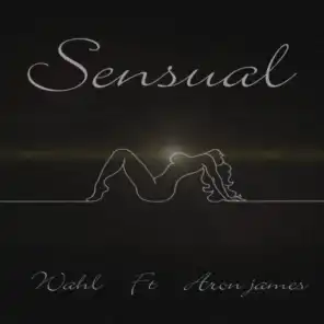 Sensual (feat. aron james)