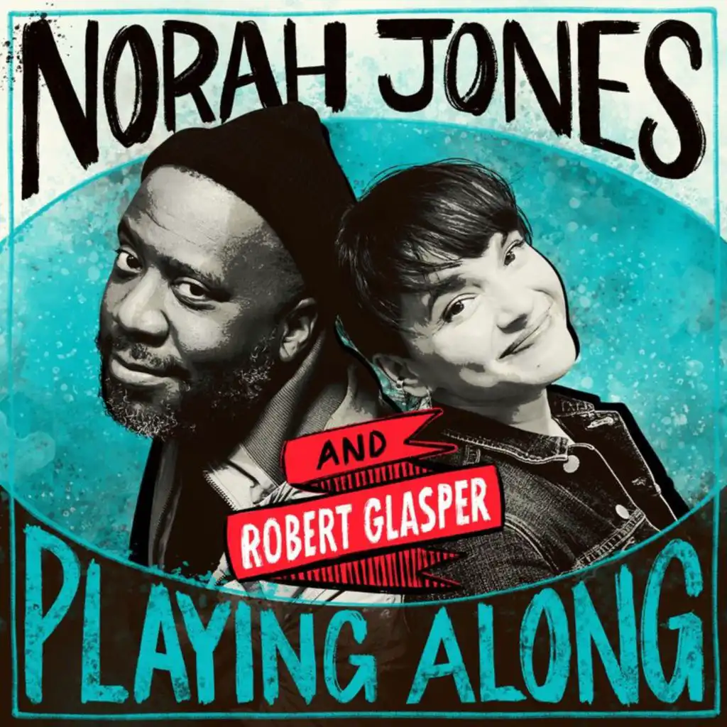 Let It Ride (From "Norah Jones is Playing Along" Podcast)