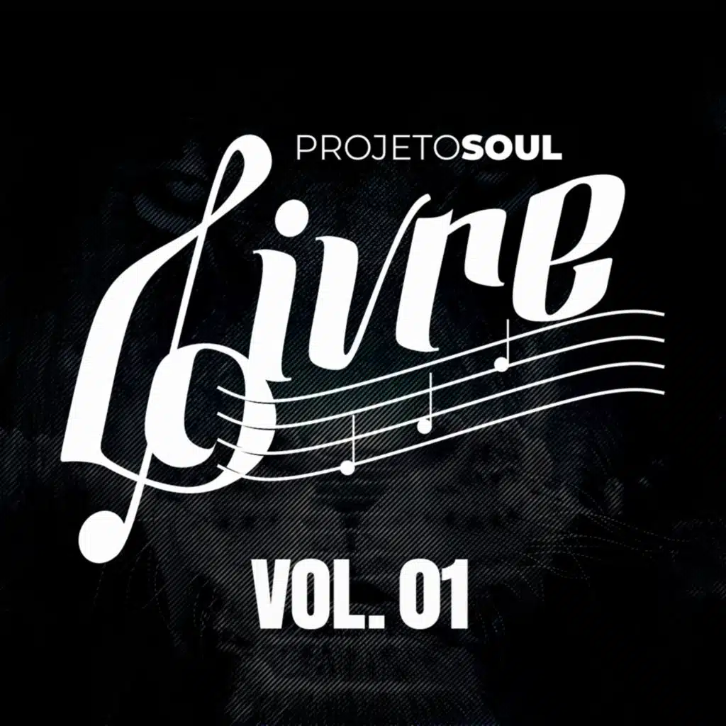 Projeto Soul Livre, Vol. 01