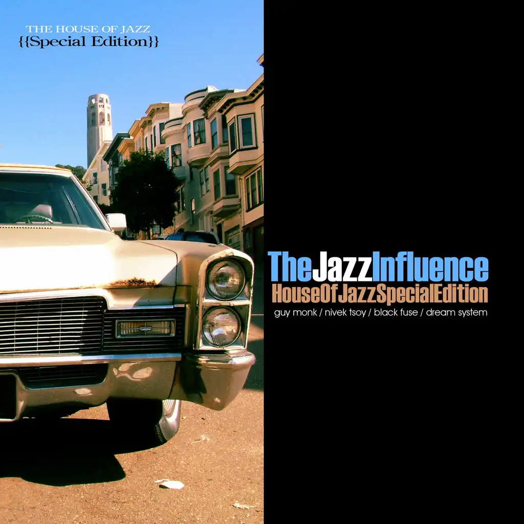 The Jazz Influence (House of Jazz Special Edition)
