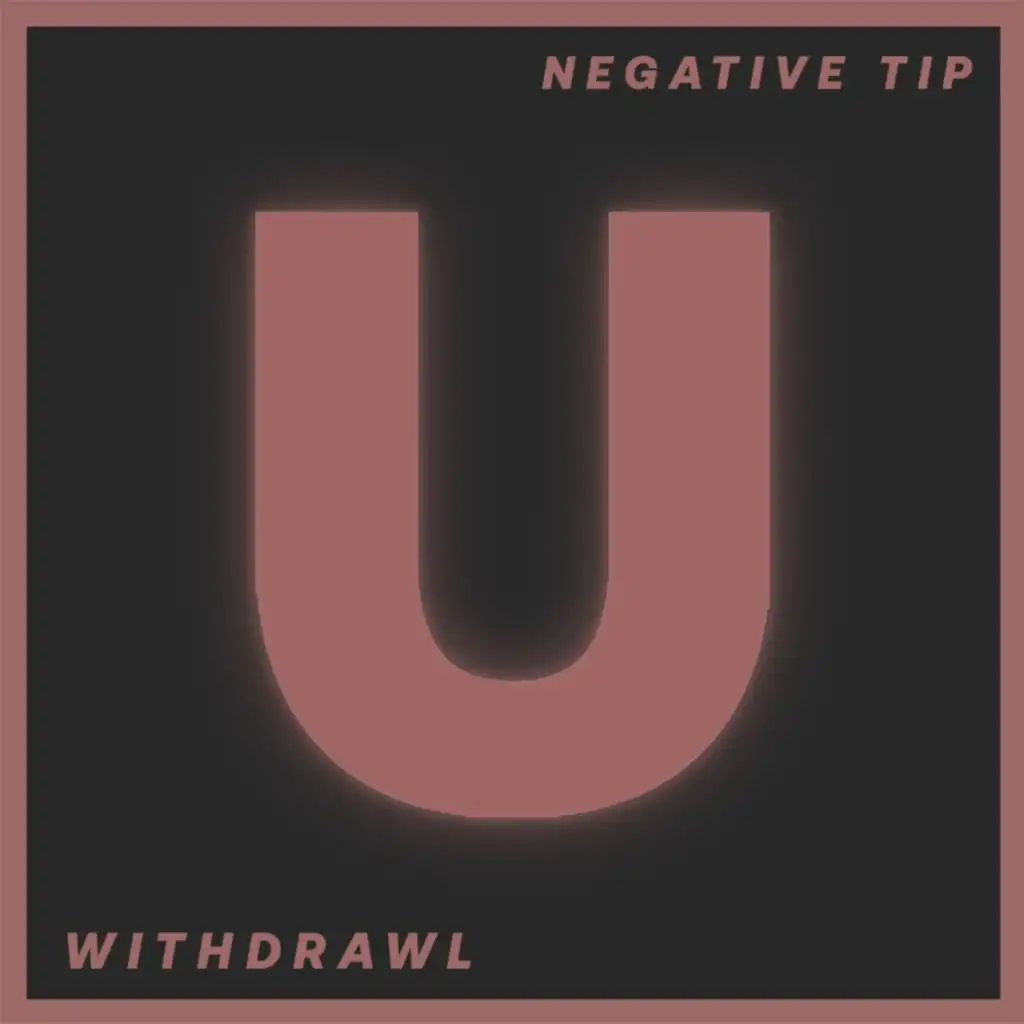 Negative Tip