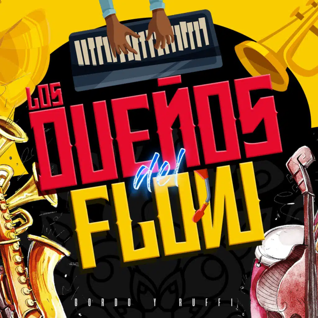 Los Dueños del Flow (Ep)