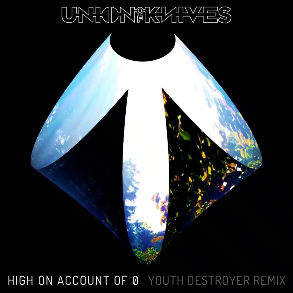 High on Account of 0 (YOUTH Destroyer Remix)