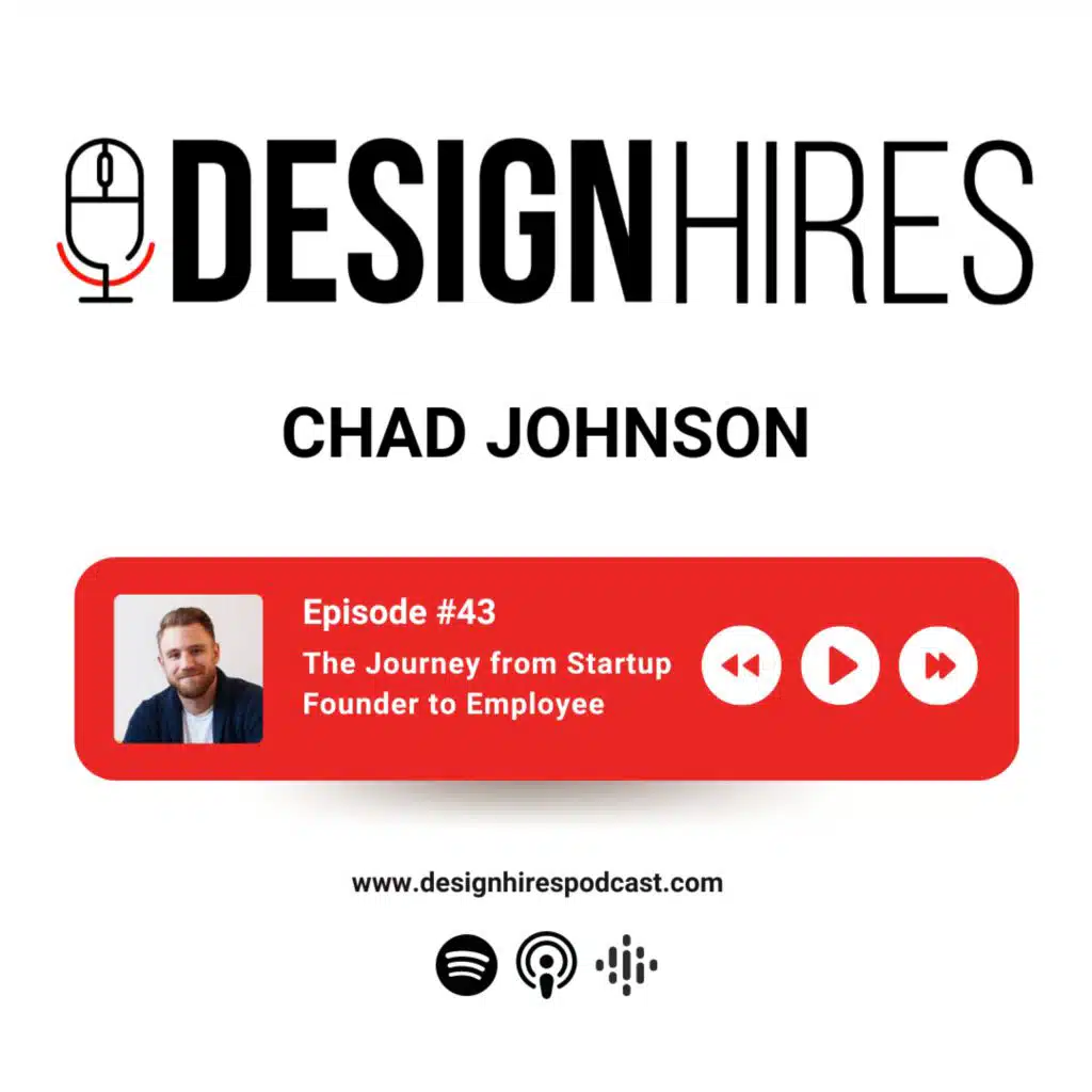 The Journey from Startup Founder to Employee with Chad Johnson