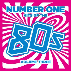 Number 1 Hits of the 80s,  Vol. 3