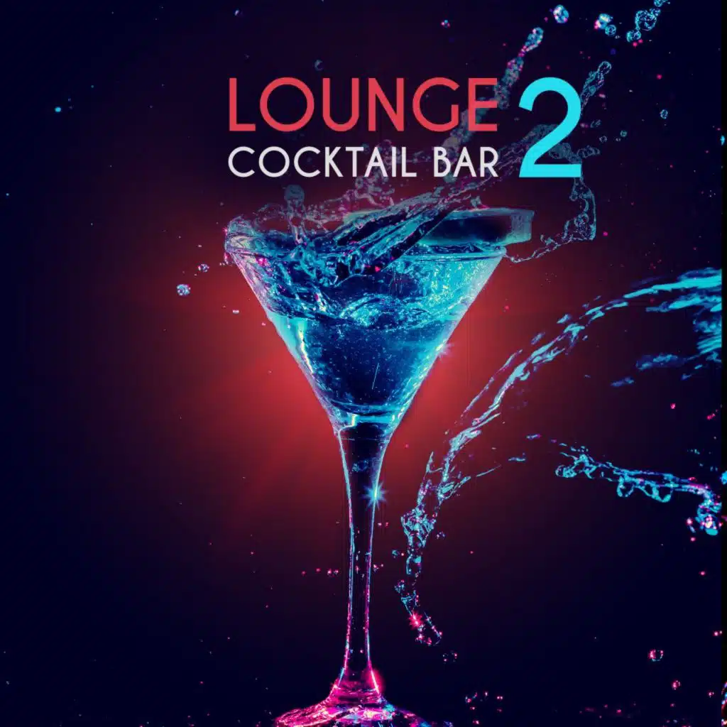 Lounge Cocktail Bar, Vol. 2