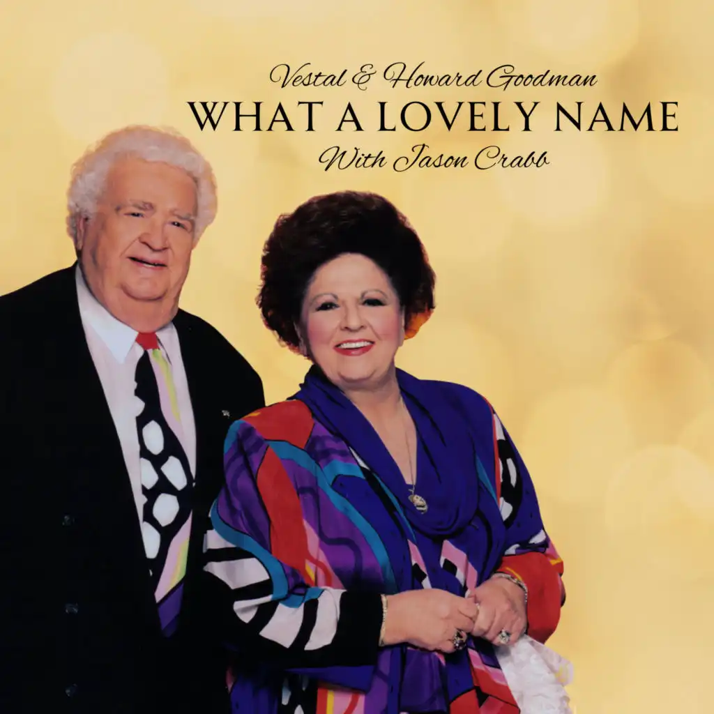 What a Lovely Name (feat. Jason Crabb)