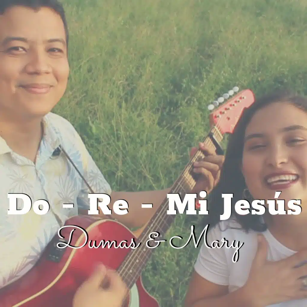 Do - Re - Mi Jesús