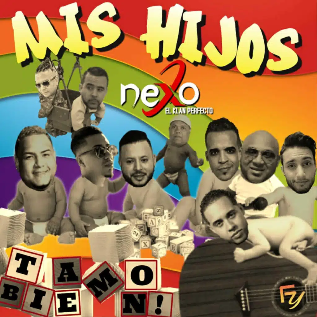 Mis Hijos (Tamo Bien)