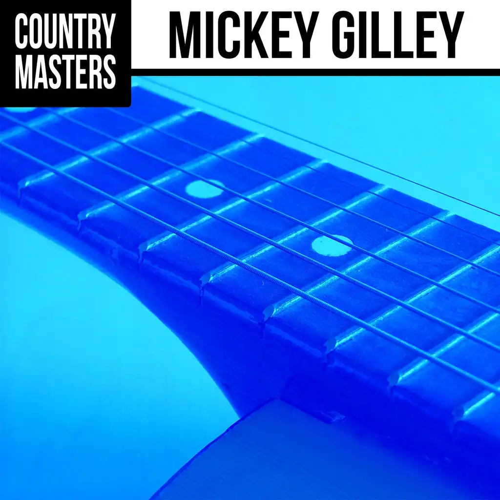 Country Masters: Mickey Gilley