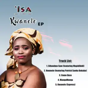 Kwanele (Express) (Extended Version)