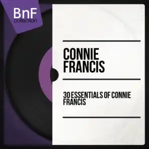 30 Essentials of Connie Francis (Mono Version)